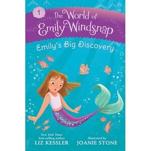 The World of Emily Windsnap: Emily's Big Discovery -- Liz Kessler